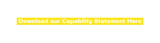 Download our Capability Statement Here